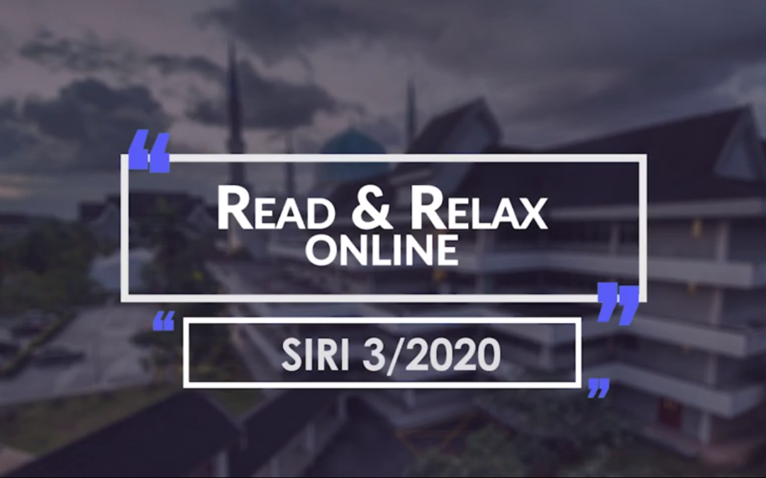 Read & Relax Online, Siri 3/2020, Bangunan Perpustakaan Sultanah Zanariah