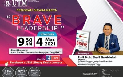 Program Bicara Karya : “Brave Leadership”