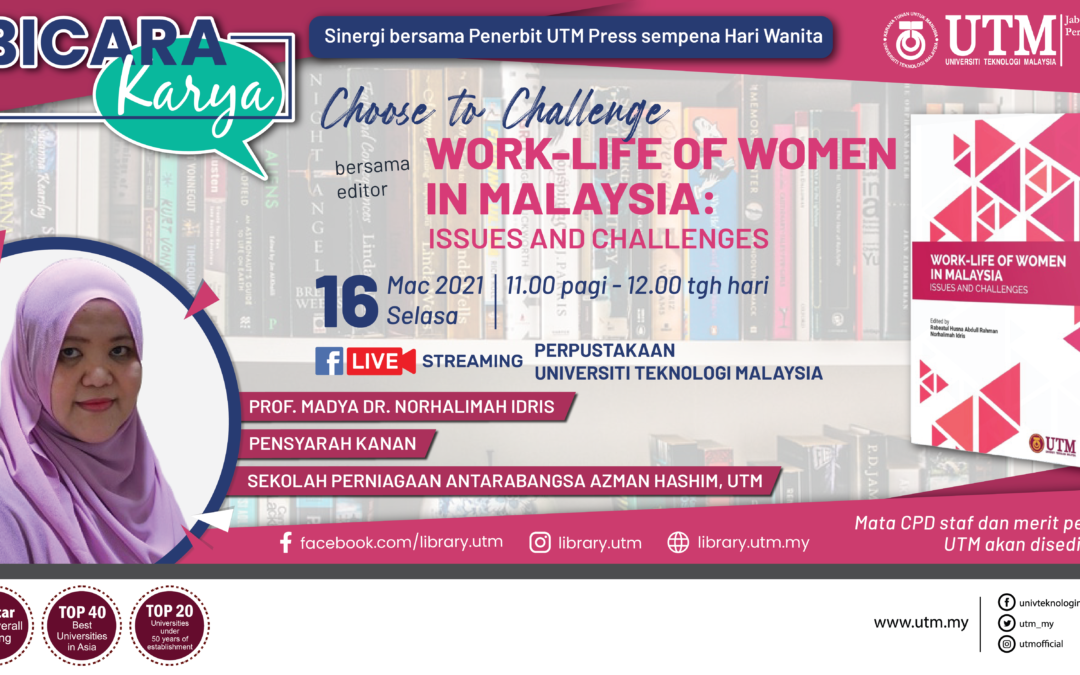 Work Life of Women In Malaysia: Issues and Challenges