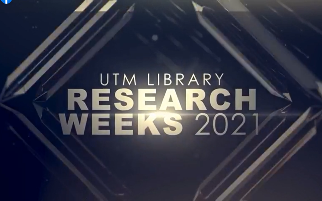 Majlis Penutup UTM Library Research Weeks 2021