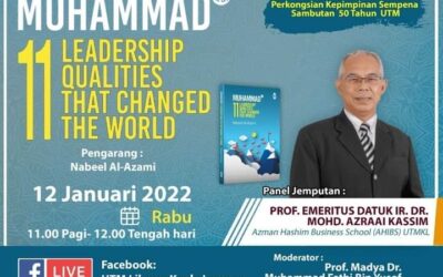 Bicara Karya: Muhammad 11 Leadership Qualities That Changed The World