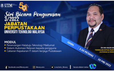 Siri Bicara Pengurusan : Perancangan Halatuju Teknologi Maklumat, Sistem Automasi Releven Kepada Pengguna & Cabaran Kepakaran IT dalam Pustakawan