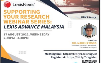 Supporting Your Research Webinar Series Invites: Lexis Advance Malaysia