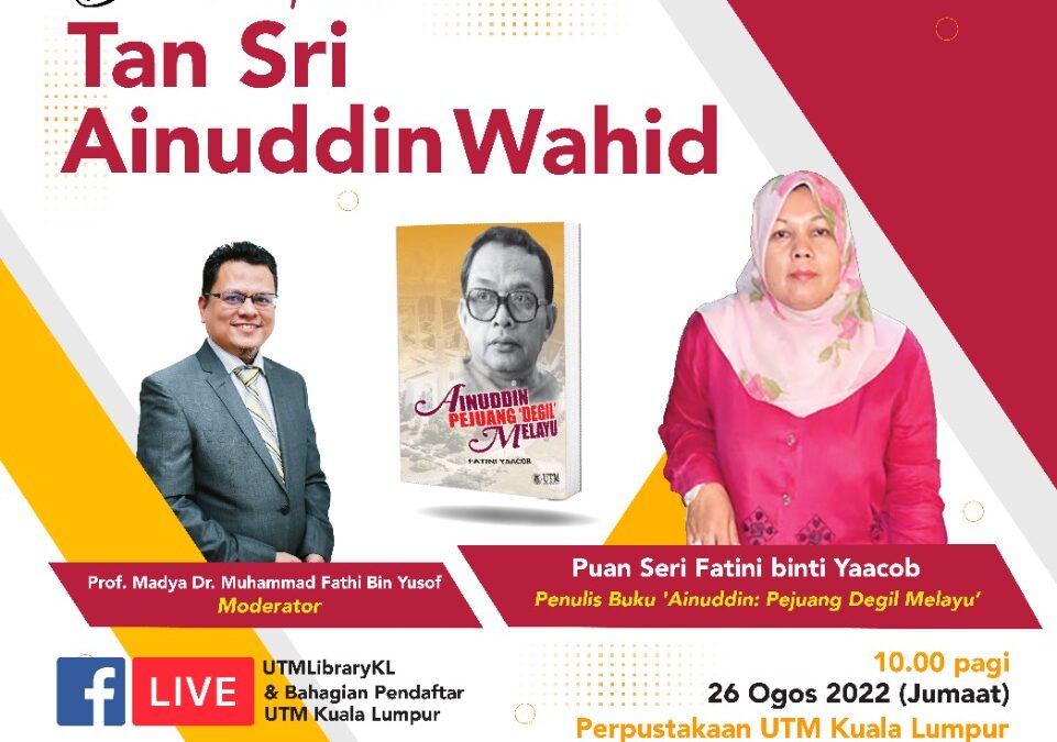 Program Membangun Personaliti Unggul (MPU) Bicara Tokoh Tan Sri Ainuddin Wahid