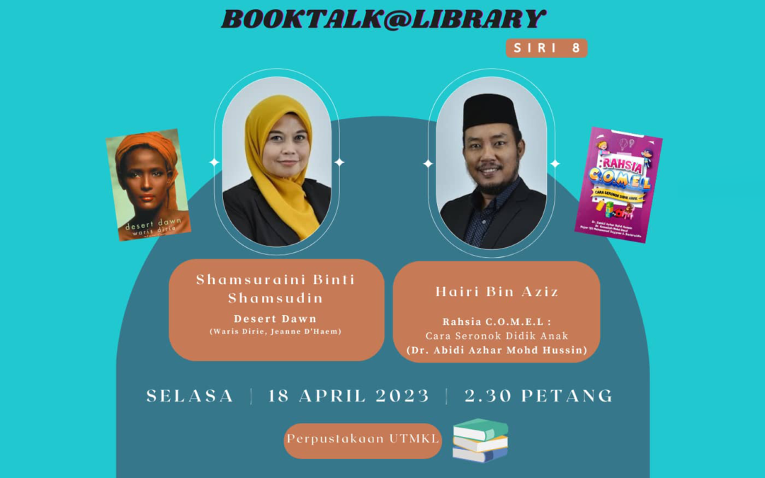 Program BookTalk@Library Siri 8/2023, Perpustakaan UTM Kuala Lumpur