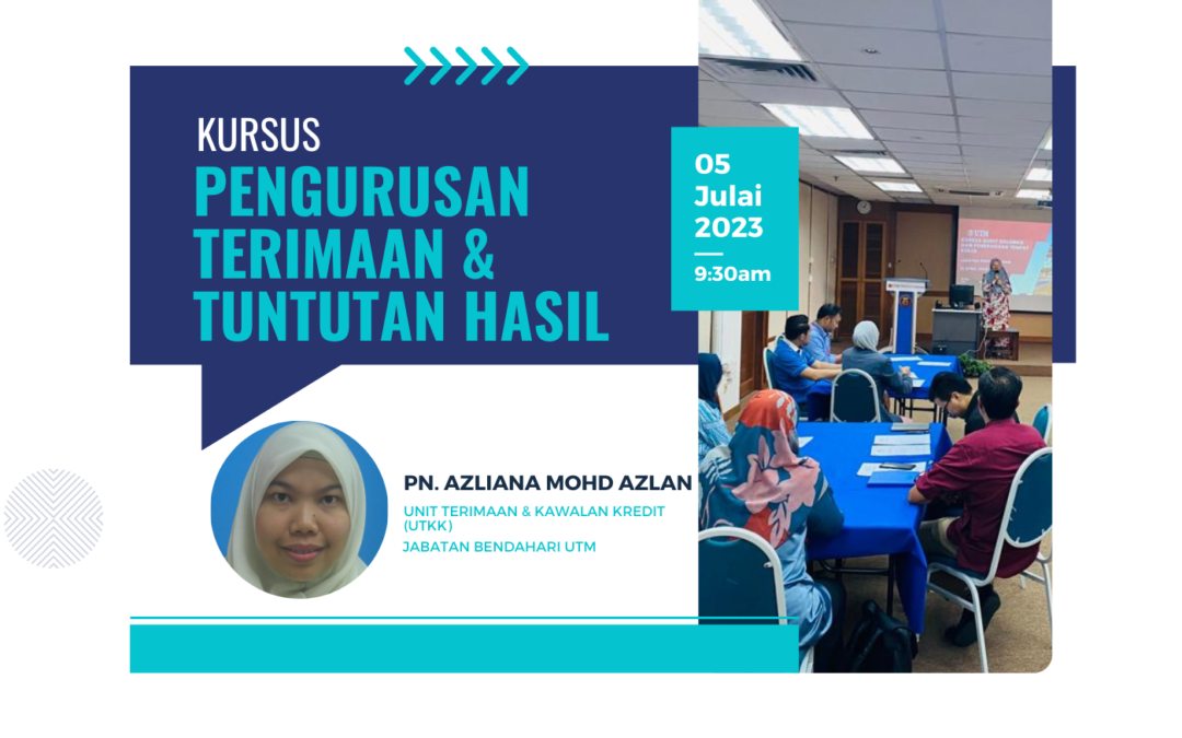 Kursus Pengurusan Terimaan & Tuntutan Hasil