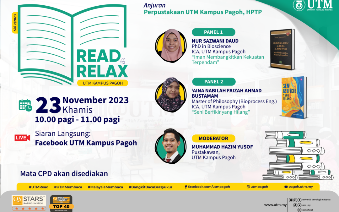 Read & Relax @UTM Kampus Pagoh Siri 2/2023