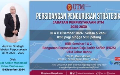 Persidangan Pengurusan Strategik Jabatan Perpustakaan UTM 2025-2030