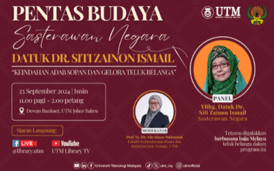 Program Pentas Budaya Sasterawan Negara Datuk Dr. Siti Zainon Ismail: Keindahan Adab Sopan Dan Gelora Teluk Belanga