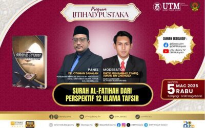 Program Ijtihad Pustaka Siri 1/2025 – Surah Al-Fatihah dari Perspektif 12 Ulama Tafsir