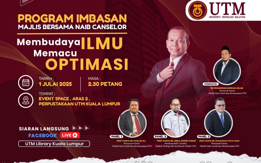 Program Imbasan Majlis Bersama Naib Canselor: Membudaya ILMU, Memacu Optimasi.