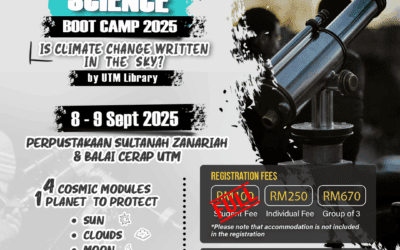 UTM Library Champions Community Engagement Through Citizen Science Boot Camp 2025 – “Is Climate Change Written in the Sky?”