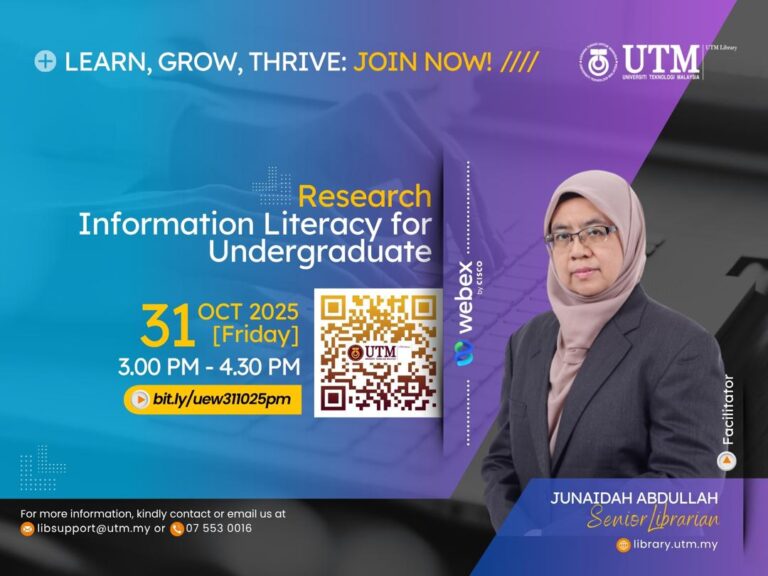 Utm Library User Education Webinar October 2025: Learn, Grow & Thrive | UTM Library ...