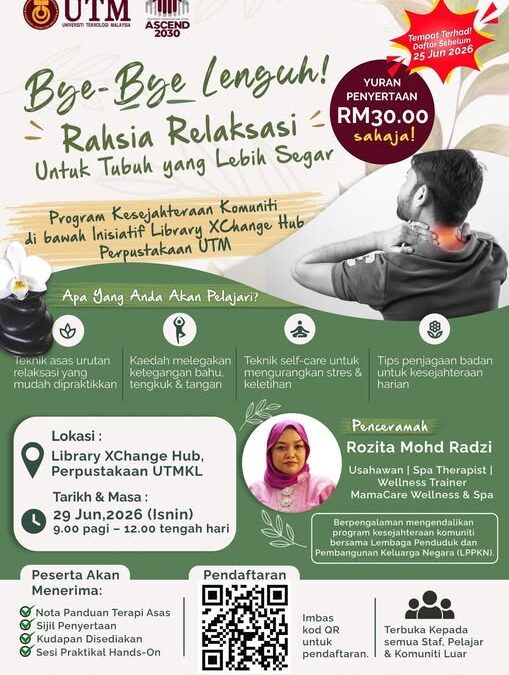 Program Bye-Bye Lenguh! Rahsia Relaksasi Untuk Tubuh Yang Lebih Segar