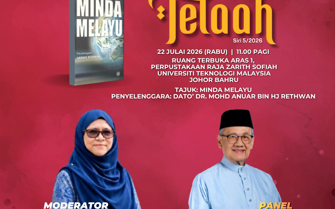 Program Telaah Siri 5/2026: Menyelami Minda Melayu, Menyemai Budaya Ilmu